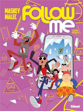 Couverture du livre « Follow me Tome 1; le livre du succès » de Malec et Maskey aux éditions Glenat