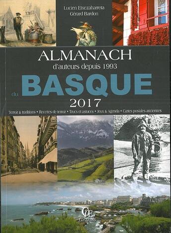 Couverture du livre « Almanach du Basque (2017) » de Gerard Bardon et Lucien Etxezaharreta aux éditions Communication Presse Edition