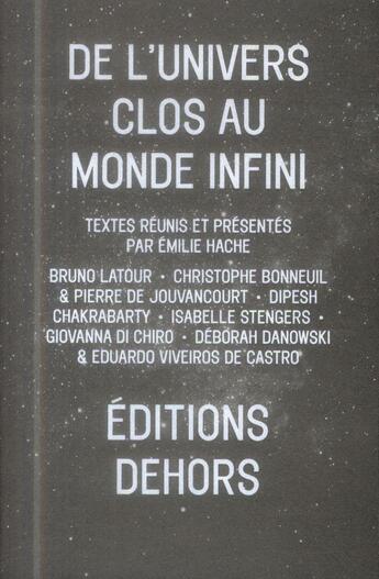 Couverture du livre « De l'univers clos au monde infini » de  aux éditions Dehors