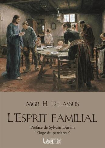 Couverture du livre « L'ESPRIT FAMILIAL : Préface de Sylvain Durain 
