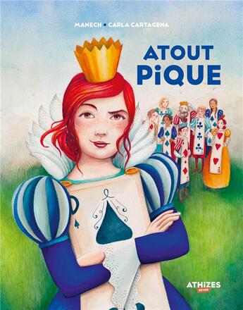 Couverture du livre « Atout pique » de Carla Cartagena et Manech aux éditions Athizes