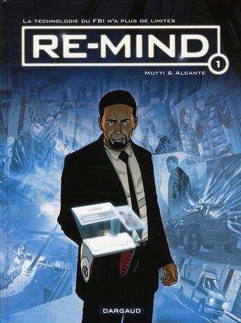 Couverture du livre « Re-mind Tome 1 » de Didier Alcante et Mutti aux éditions Dargaud