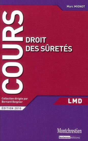 Couverture du livre « Droit des sûretés (2e édition) » de Bernard Beignier et Marc Mignot aux éditions Lgdj