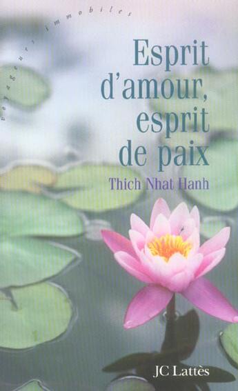 Couverture du livre « Esprit d'amour, esprit de paix » de Nhat Hanh aux éditions Lattes