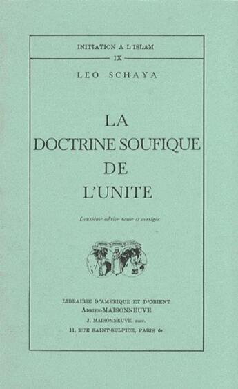 Couverture du livre « La doctrine soufique de l'unité » de Leo Schaya aux éditions Jean Maisonneuve