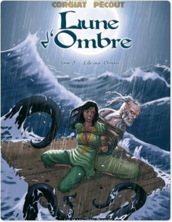 Couverture du livre « Lune d'ombre t.3 ; l'île aux démons » de Sylviane Corgiat et Christelle Pecout aux éditions Humanoides Associes