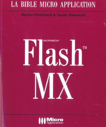 Couverture du livre « Bible Flash Mx » de Plan Perichaud aux éditions Micro Application