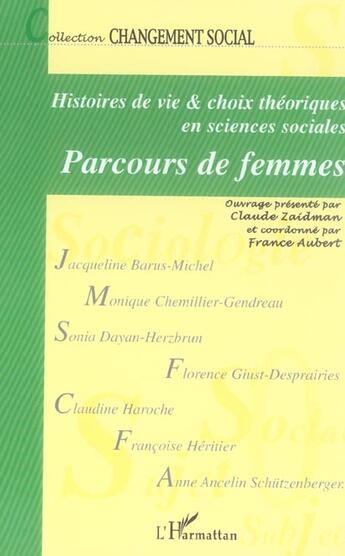 Couverture du livre « Histoires de vie et choix théoriques en sciences sociales ; parcours de femmes » de Zaidman/Aubert aux éditions L'harmattan