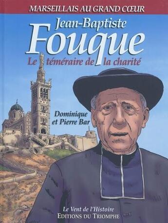 Couverture du livre « Avec l'abbé Fouque » de Christian Goux et Louis-Bernard Koch aux éditions Triomphe