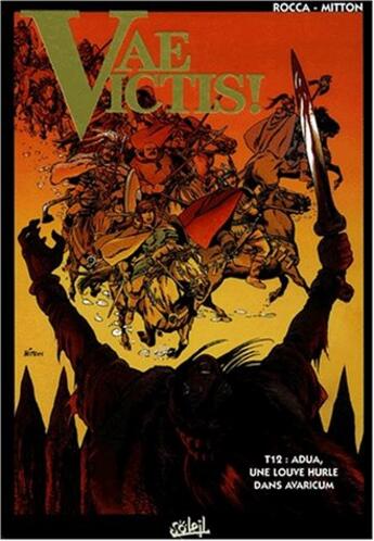 Couverture du livre « Vae victis Tome 12 : Adua une louve dans avaricum » de Jean-Yves Mitton et Simon Rocca aux éditions Soleil