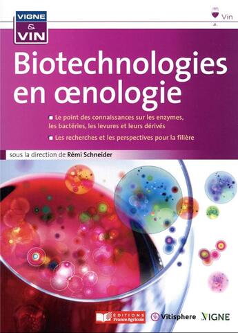 Couverture du livre « Biotechniologies en oenologie » de Remi Guerin-Schneider et Collectif aux éditions France Agricole