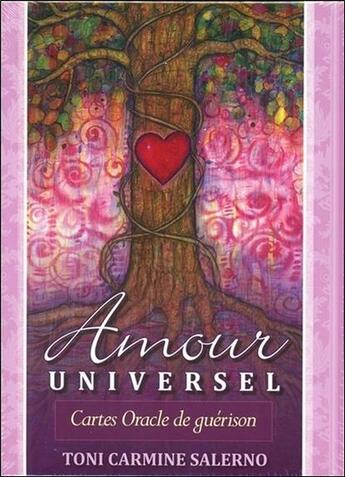 Couverture du livre « Amour universel ; cartes oracle de guérison » de Toni Carmine Salerno aux éditions Vega
