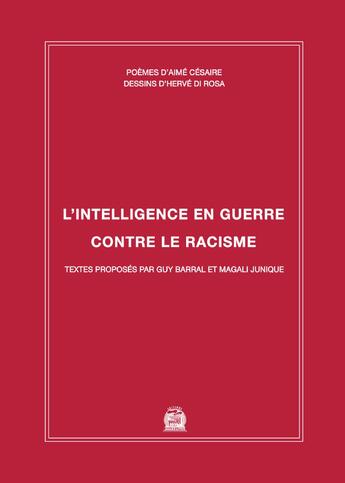 Couverture du livre « L'intelligence en guerre contre le racisme » de Anagraphis aux éditions Ebk