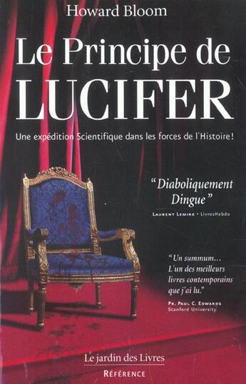 Couverture du livre « Le principe de Lucifer » de Howard Bloom aux éditions Jardin Des Livres