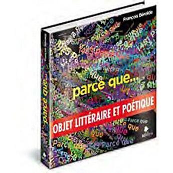 Couverture du livre « Parce que... François Bérolde » de Michel Francesconi aux éditions Ad Libris