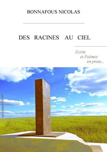 Couverture du livre « Des racines au ciel » de Nicolas Bonnafous aux éditions Thebookedition.com