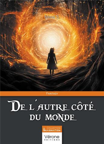 Couverture du livre « De l'autre côté du monde » de Merel S. aux éditions Verone