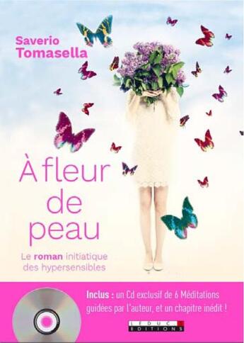 Couverture du livre « A fleur de peau, edition collector » de  aux éditions Leduc.s