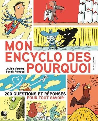 Couverture du livre « Mon encyclo des pourquoi. 200 questions et reponses pour tout savoir » de Vercors/Perroud aux éditions La Martiniere Jeunesse