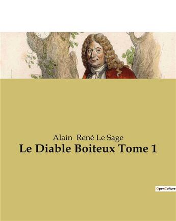 Couverture du livre « Le Diable Boiteux Tome 1 » de Alain René Le Sage aux éditions Culturea