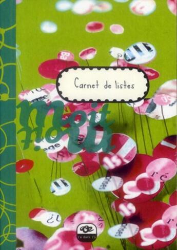 Couverture du livre « Carnet de listes » de Raphaele Vidaling et Corine Alagille aux éditions E Dans L'o