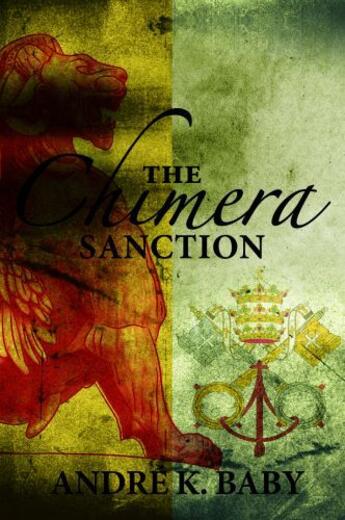 Couverture du livre « The Chimera Sanction » de Andre K. Baby aux éditions Hale Robert Digital