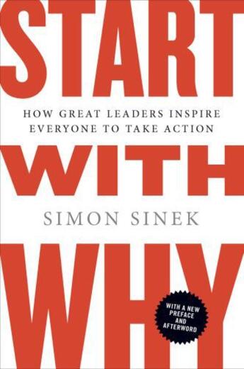 Couverture du livre « Start with Why » de Simon Sinek aux éditions Penguin Group Us