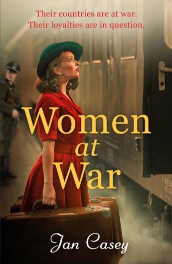 Couverture du livre « WOMEN AT WAR » de Jan Casey aux éditions Head Of Zeus