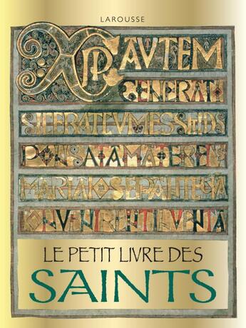 Couverture du livre « Le petit livre des saints » de Rosa Giorgi aux éditions Larousse