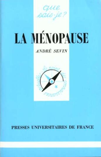 Couverture du livre « La menopause qsj 2029 » de Sevin A aux éditions Que Sais-je ?