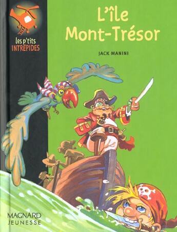 Couverture du livre « L'Ile Mont-Tresor » de Jack Manini aux éditions Magnard