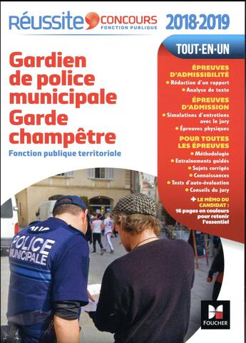 Couverture du livre « Réussite concours ; gardien de police municipale, garde-champêtre ; n°33 (édition 2018/2019) » de  aux éditions Foucher