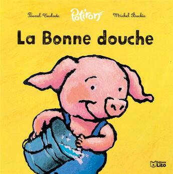 Couverture du livre « La bonne douche » de Backes/Teulade aux éditions Lito