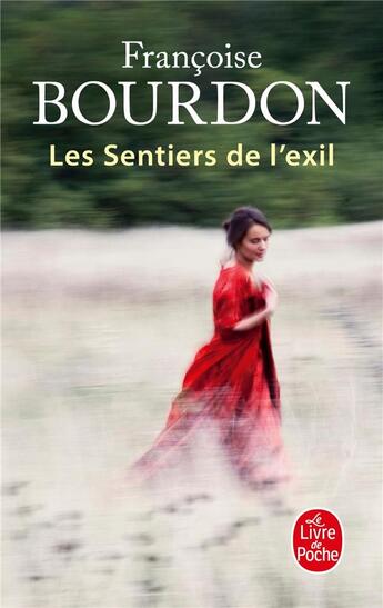 Couverture du livre « Les sentiers de l'exil » de Francoise Bourdon aux éditions Le Livre De Poche