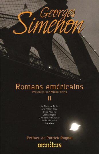 Couverture du livre « Romans américains t.2 » de Georges Simenon aux éditions Omnibus