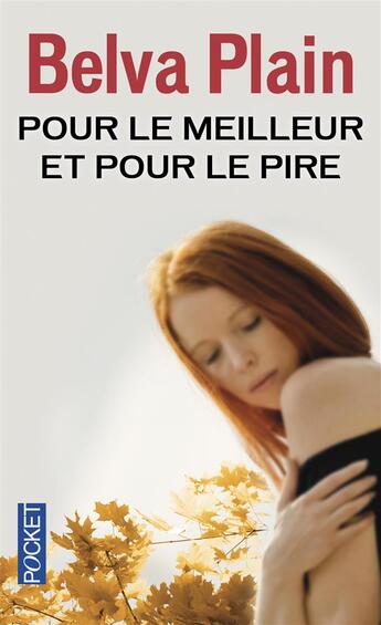 Couverture du livre « Pour le meilleur et pour le pire » de Belva Plain aux éditions Pocket