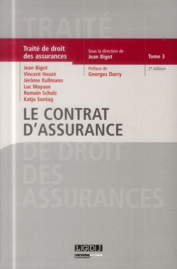 Couverture du livre « Le contrat d'assurance t.3 (2e édition) » de  aux éditions Lgdj