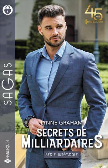 Couverture du livre « Secrets de milliardaires : le secret d'un séducteur, l'héritier secret du prince Vitale, un pacte secret » de Lynne Graham aux éditions Harlequin