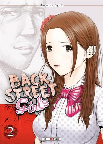 Couverture du livre « Back street girls Tome 2 » de Jasmine Gyuh aux éditions Soleil