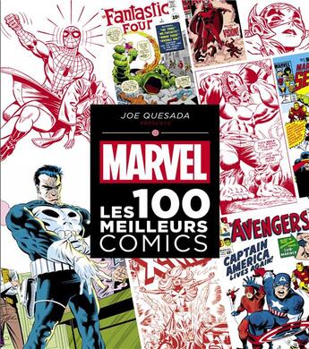 Couverture du livre « Marvel : les 100 meilleurs comics » de Joe Quesada aux éditions Huginn & Muninn