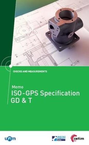 Couverture du livre « Memo ISO ; ISO specification GD & T » de  aux éditions Cetim