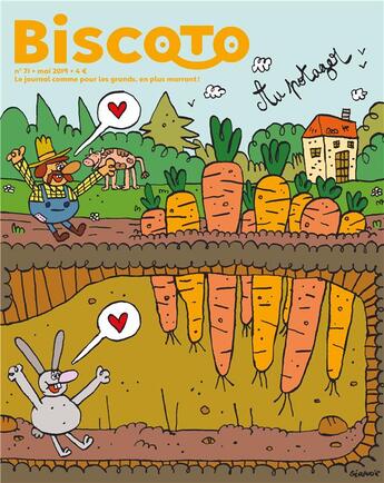 Couverture du livre « JOURNAL BISCOTO N.71 ; au potager (édition 2019) » de Journal Biscoto aux éditions Biscoto