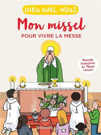 Couverture du livre « Dieu avec nous - mon missel pour vivre la messe » de De Boudemange/Zink aux éditions Emmanuel