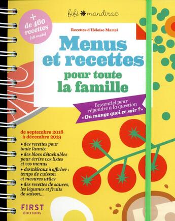 Couverture du livre « Menus et recettes pour toute la famille » de Fifi Mandirac et Heloise Martel aux éditions First