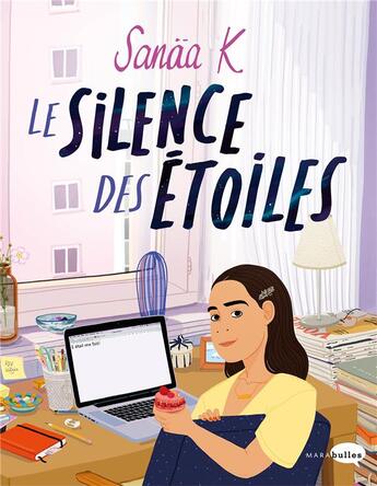 Couverture du livre « Le silence des étoiles » de Sanaa Kassou aux éditions Marabulles