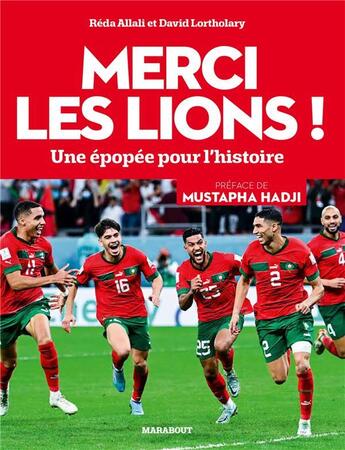 Couverture du livre « Merci les lions ! une épopée pour l'histoire » de David Lortholary et Réda Allali aux éditions Marabout