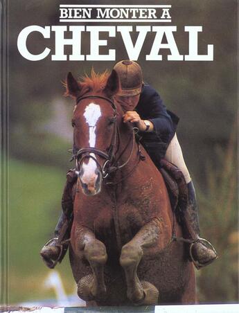 Couverture du livre « Bien Monter A Cheval » de Green aux éditions Grund