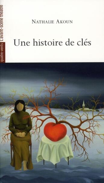 Couverture du livre « Une histoire de clés » de Nathalie Akoun aux éditions Avant-scene Theatre