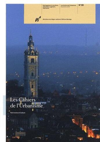 Couverture du livre « Les cahiers de l'urbanisme t.69 » de Region Wallonne aux éditions Mardaga Pierre