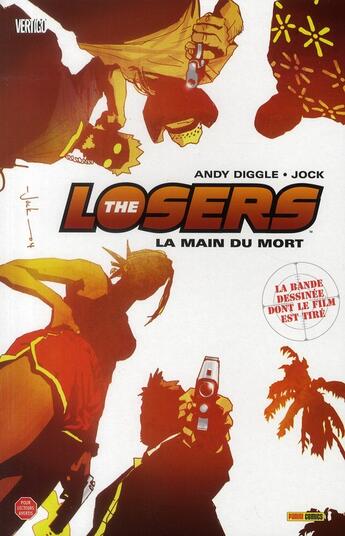 Couverture du livre « The losers t.1 ; la main du mort » de Diggle-A+Jock aux éditions Panini